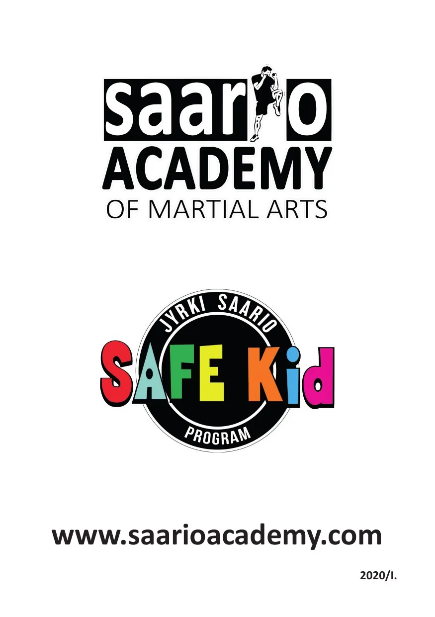 Safe Kid -ohjaajan oppaan takakansi — Saario Academy of Martial Arts -merkki ja Jyrki Saario Safe Kid -ohjelman logo